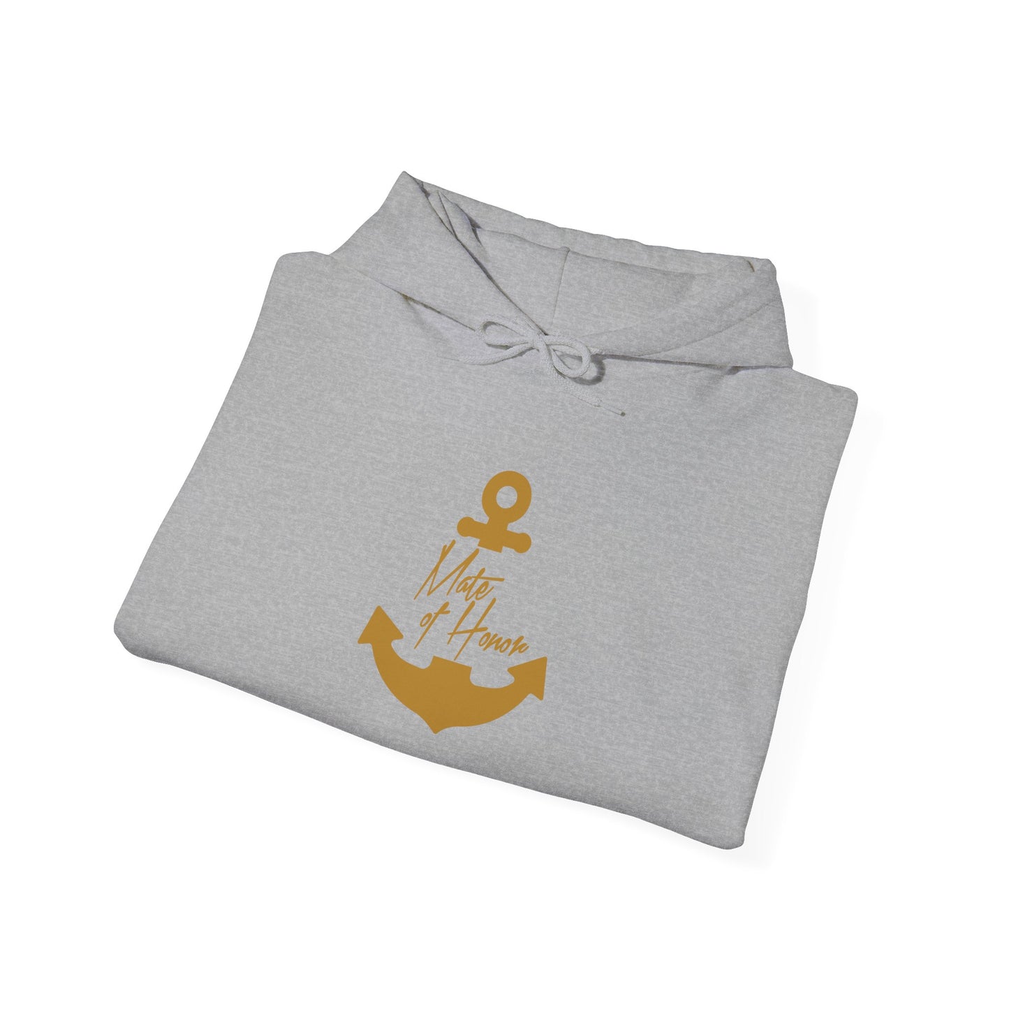Mate of Honor - Hooded Sweatshirt by Pontoon Girl®