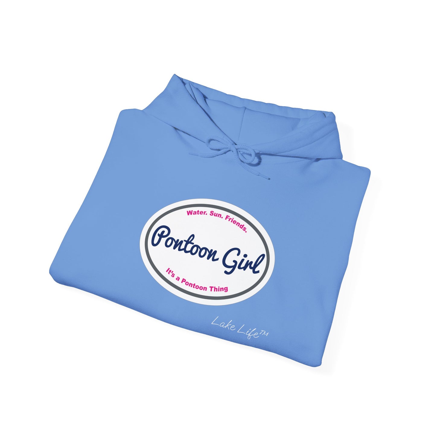 Pontoon Girl Logo Lake Life™ Hooded Sweatshirt by Pontoon Girl®
