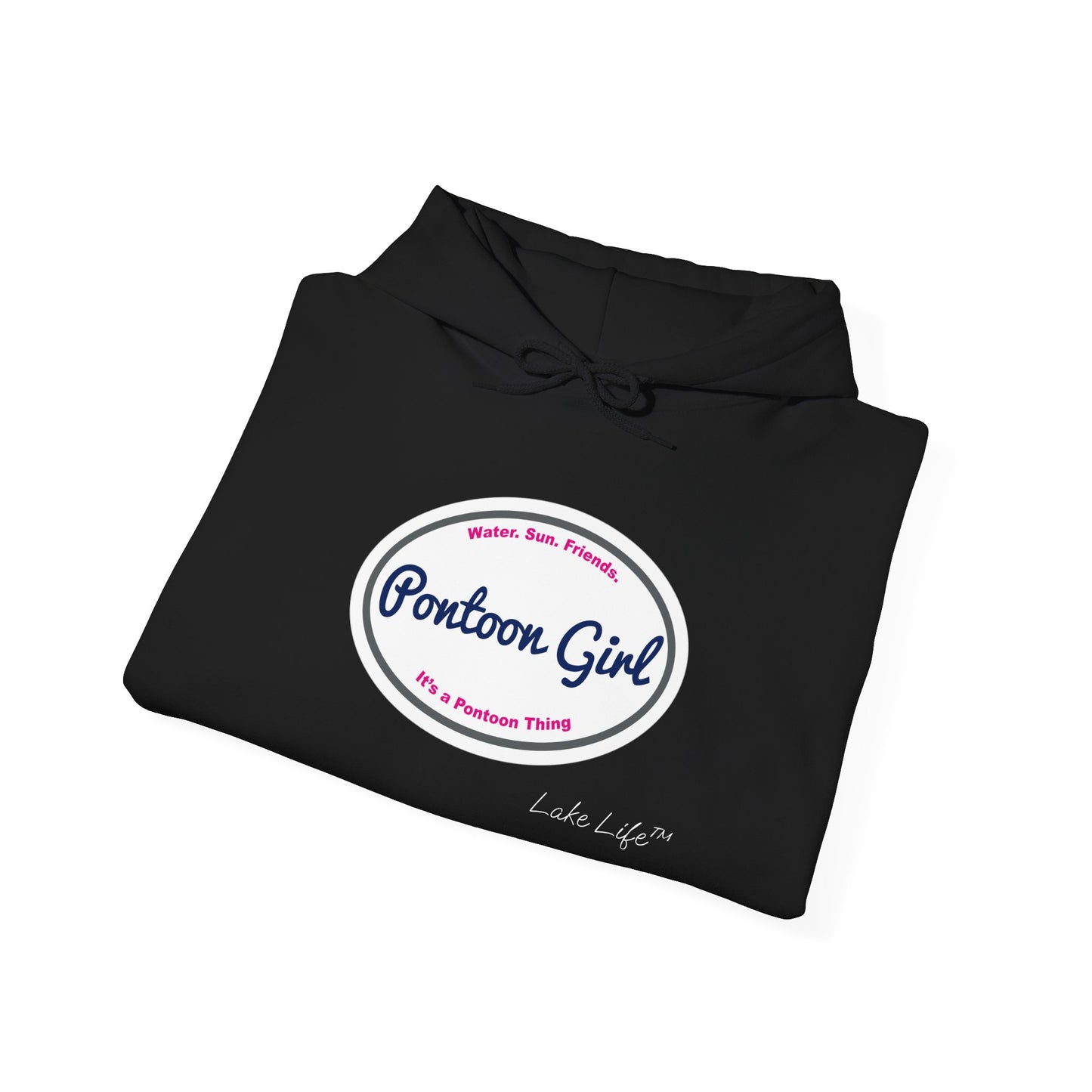Pontoon Girl Logo Lake Life™ Hooded Sweatshirt by Pontoon Girl®