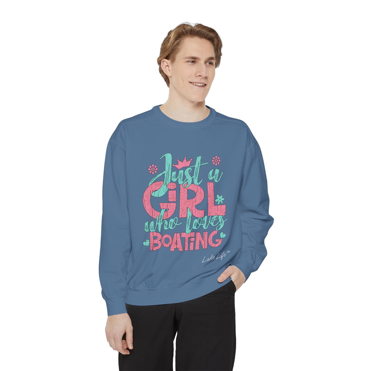 Just a Girl Who Loves Boating Lake Life™ Sweatshirt by Pontoon Girl®