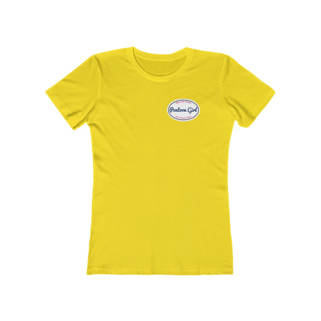 Classic Pontoon Girl Logo T Shirt - Style: Women's The Boyfriend Tee