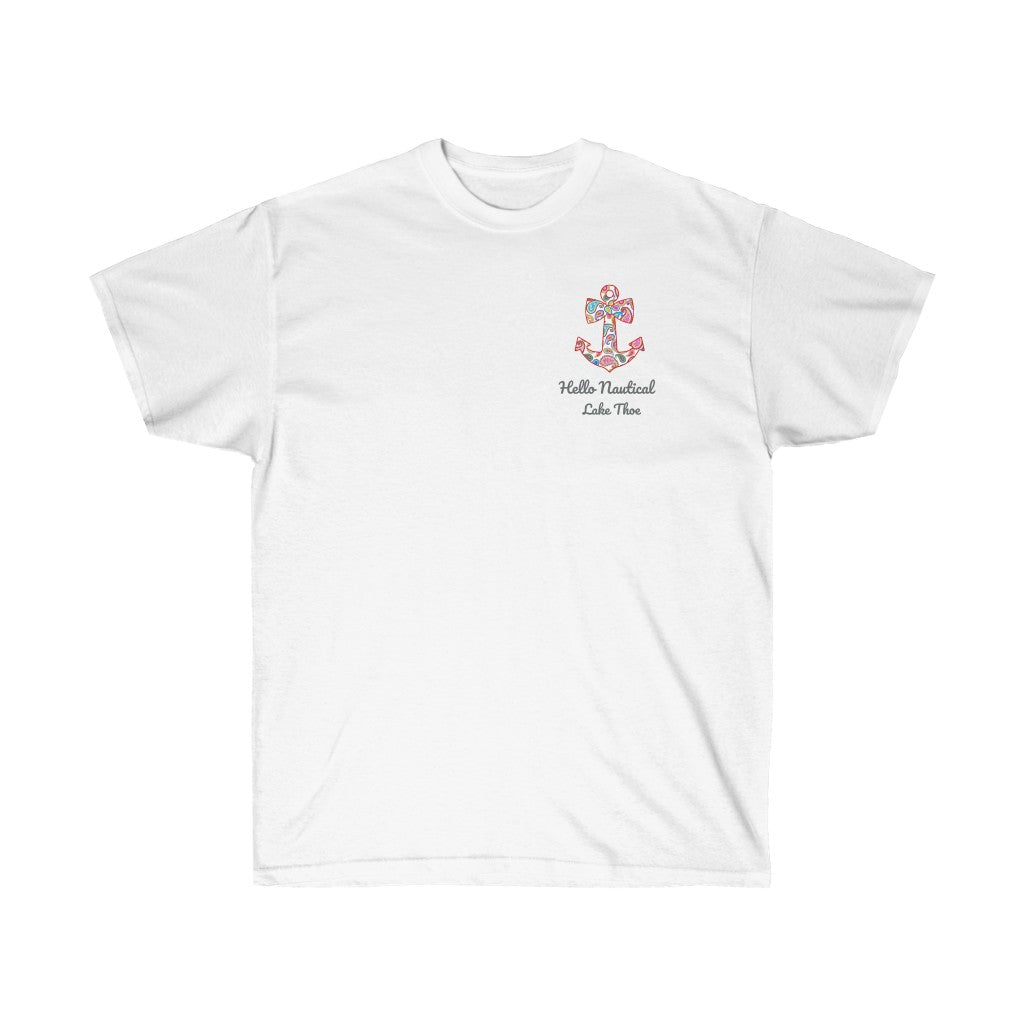 Sweet Anchor - Hello Nautical - Lake Tahoe - Unisex Ultra Cotton Tee