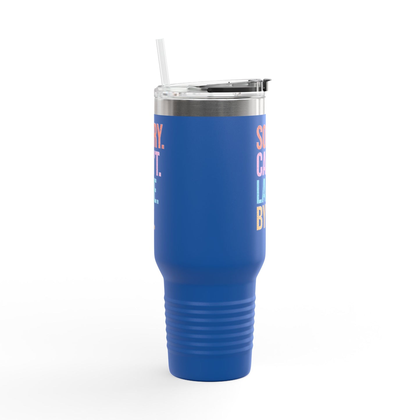 Sorry Can't Lake Bye Insulated Travel Mug, 40oz by Pontoon Girl®