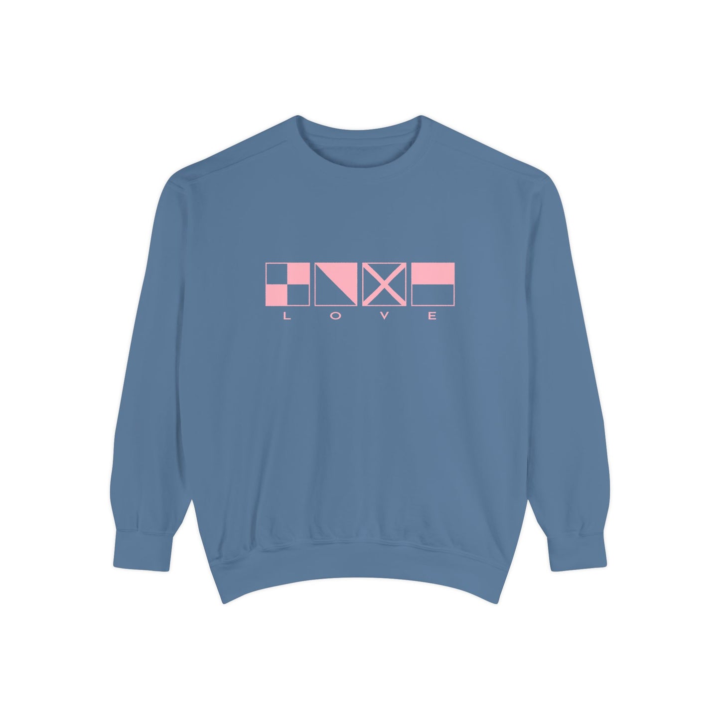 Love Nautical flag - Unisex Garment-Dyed Sweatshirt by Pontoon Girl