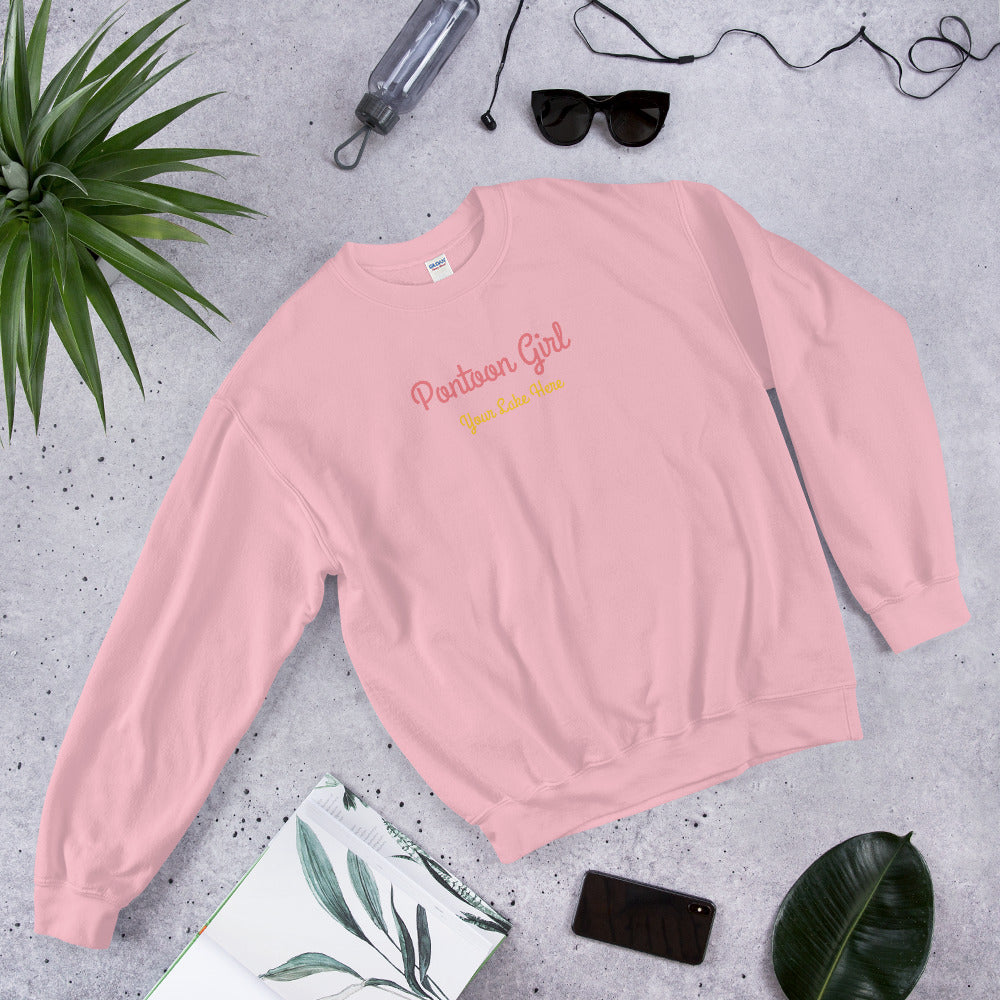 Pontoon Girl - Customizable Unisex Sweatshirt - Add Your Favorite Boating Spot to this Sweatshirt